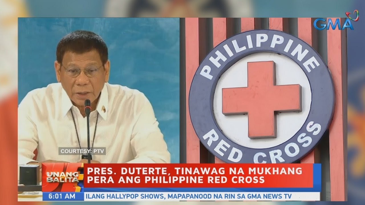 UB: Pres. Duterte, tinawag na mukhang pera ang Philippine Red Cross