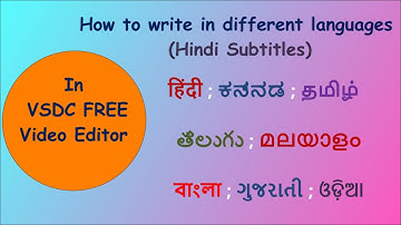 VSDC video editor-text in different languages ;VSDC में अलग अलग भाषाओं मे लिखें