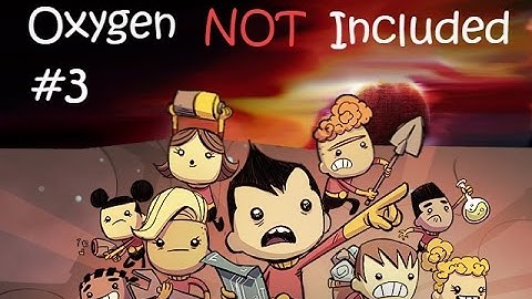 Oxygen Not Included Walkthrough Gameplay Part 3 -Digging is Power- Let