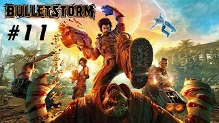 Прохождение Bulletstorm - Часть 11 (На русском / Без комментариев) 60 FPS Прохождение Bulletstorm - Часть 11 (На русском / Без комментариев) 60 FPS