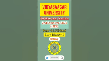 Botany (Minor) MI 2-T 2nd Sem NEP exam 2024‪ #vidyasagaruniversity @mathtrik