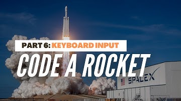 Code A Rocket | Math + Code Grade 7-9  (Part 6: Keyboard Input)