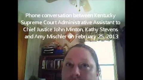 February 25, 2013 Kathy Stevens conversation