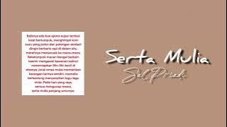 Serta Mulia | Lirik dan Musik oleh Sal Priadi