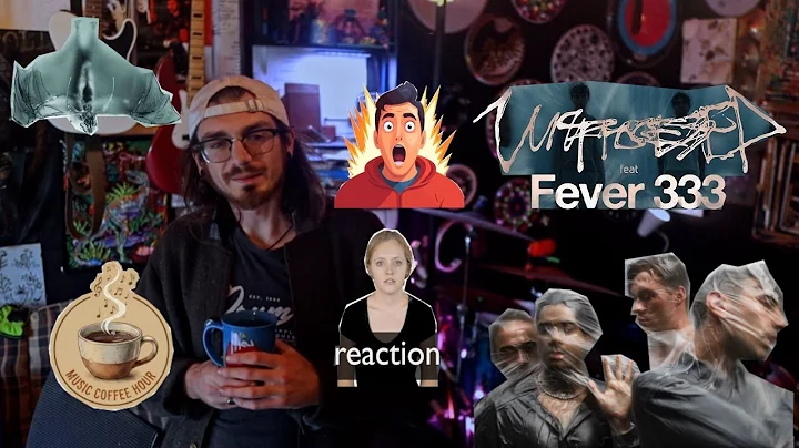 The Music Coffee Hour: UNPROCESSED ft. FEVER 333 - Head in the Clouds REACTION & Breakdown