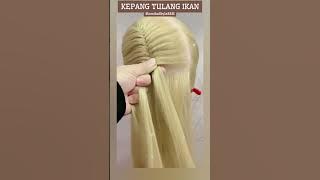 TUTORIAL KEPANG TULANG IKAN || Beautiful Hairstyle Ideas For Girls  #hairstyle #braids