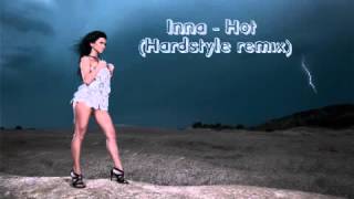 [Hardstyle] Inna - Hot (Hardstyle remix)