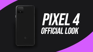 Google Pixel 4 OFFICIAL FIRST LOOK!!!