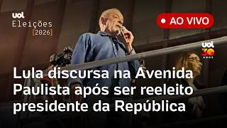 Lula gives speech on Avenida Paulista after being re-elected President of the Republic; watch live