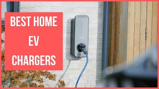 Best Home EV Chargers For 2023 - Reviewd