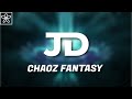 JD - Chaoz Fantasy (Mashup)