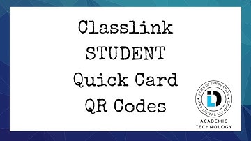 Classlink QuickCards STUDENT Sign In Video