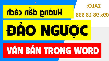 Cách đảo ngược văn bản trong word.