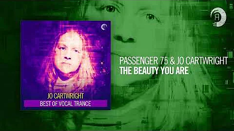 Passenger 75 & Jo Cartwright   The Beauty You Are
