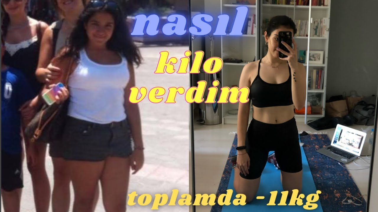 NASIL KİLO VERDİM? -11KG