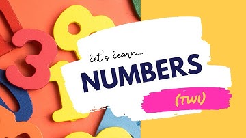 Twi Numbers for Kids: Learn and Count with Little Languages!