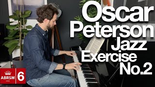 Oscar Peterson - Jazz Exercise No.2 | Piano Progress Week 121