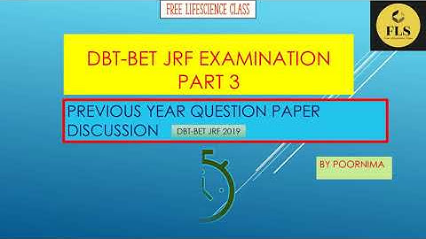 DBT BET JRF EXAMINATION PREVIOUS YEAR QUESTION PAPER DISCUSSION