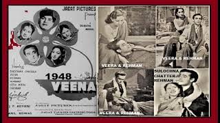 1948-Veena-08-ShamshadBegum-Yahi Tha Agar Waada Mera-NarendraSharma-Anil Biswas