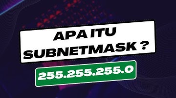 Apa itu subnetmask ?
