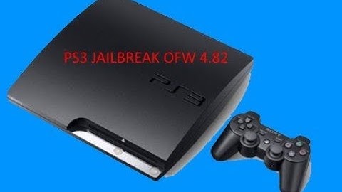 ps3 ofw 4 82 jailbreak install cfw 4 82 with usb