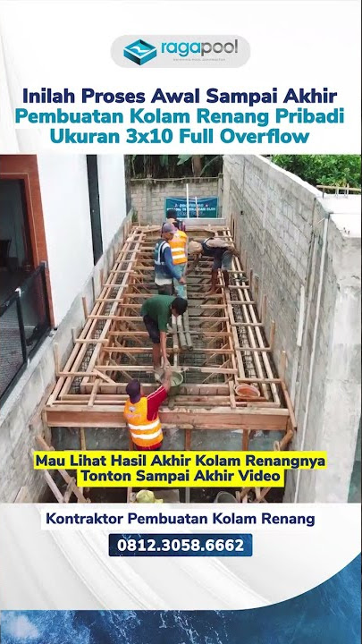 Proses Dari Awal Sampai Akhir Pembuatan Kolam Renang Pribadi 3x10 Full Overflow #shorts #kolamrenang