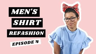 Men's Shirt Refashion | DIY Ruffle Sleeve Smock Shirt Dress (Episode 4)