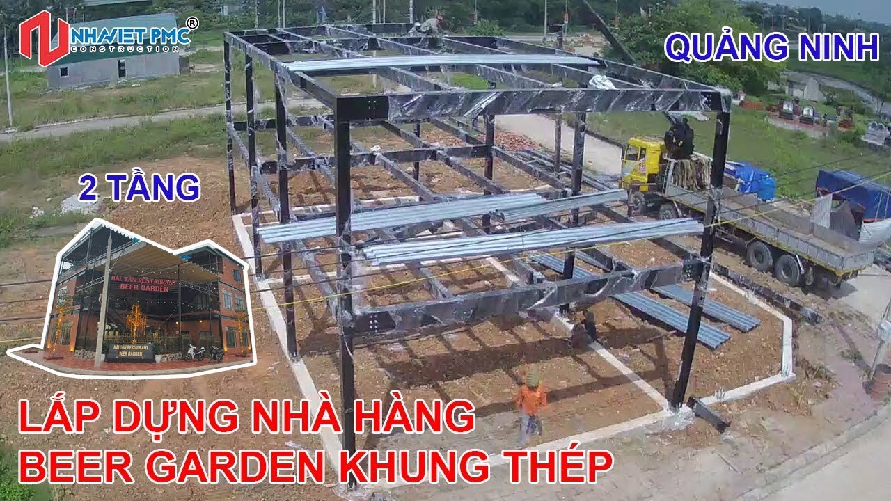 Lắp dựng nhà hàng Beer 2 tầng khung thép tại Quảng Ninh | Thi công ...