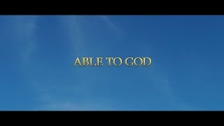 ABLE TO GOD - Official Trailer 2017 (sub) ABLE TO GOD - Official Trailer 2017 (sub)