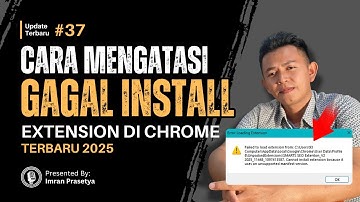 Cara Mengatasi Gagal Install Extensi di Chrome "Unsupported Manifest Version" Terbaru 2025
