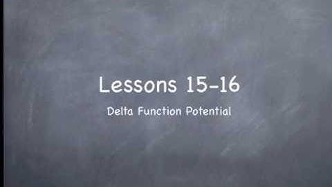Lesson15 Delta Bound States