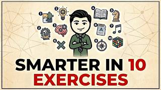 10 Brain Exercises That Actually Make You Smarter