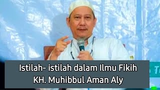 Istilah Istilah Dalam Ilmu Fikih Ii Kh Muhibbul Aman Aly