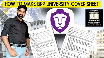🎓 How to Create an Assignment Cover Sheet or a Title Page for BPP University - Prof. Ankit Sharma
