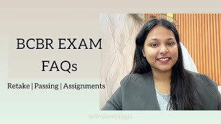 BCBR Exam FAQs | Retake Rules, Passing Criteria & Assignments (Part 2)