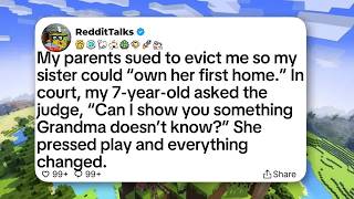 My parents sued to evict me so my sister could “own her first home.” In court, my 7-year-old...