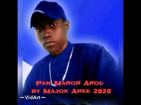 Pan Maror Arou by Majok Arek