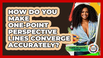 How Do You Make One-point Perspective Lines Converge Accurately? - Drawing and Painting Academy