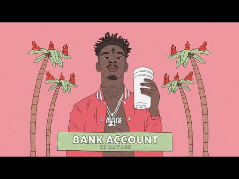21 Savage - Bank AccountRingtone