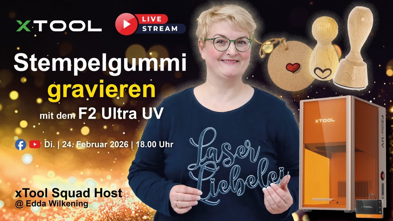 🔴 xTool LIVE - F2 Ultra UV - 🫆Perfekte Stempelgummi gravieren