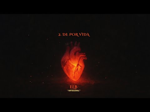 2. De por vida | Artesanal | ElB-Solo Audio