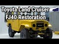 1977 Toyota Land Cruiser FJ40 Restoration