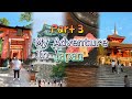 Cloudy’s Japan Travels - Exploring Japan (Part 3)