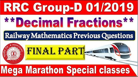 Decimal Fractions Final class  Railway Previous Year Questions Special for Railway by SRINIVASMech