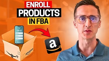 How to Enroll Your Products in Amazon FBA: Step-by-Step Guide for Beginners | From Top AMZ Agency