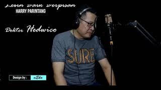 Dokter Hedwico - Cover Lebih Baik Berpisah - Harry Parintang