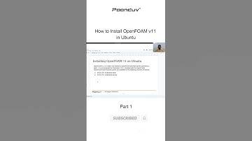 How to Installing OpenFOAM v11 on Ubuntu | Part 1