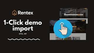 Rentex Guide How To Import Real Estate Wordpress Demo With Rentex Wordpress Theme - Opalwp