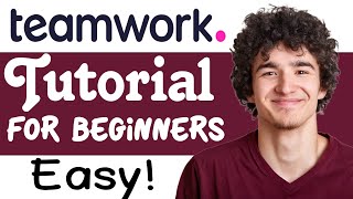 Teamwork Tutorial For Beginners 2023 - How To Use Teamwork screenshot 1