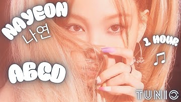 NAYEON (나연) - ABCD ⭐️ 1 HOUR EDIT ⭐️ LONG LOOP VERSION ⭐️ #NAYEON #ABCD #TWICE #KPOP #LYRICS